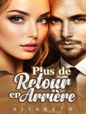 cover image of Plus de Retour en Arrière